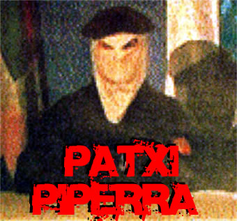 Patxi Piperra himself