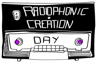 radiophonic creation day